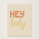 Hey Baby Kids Art Print by Hibou Home